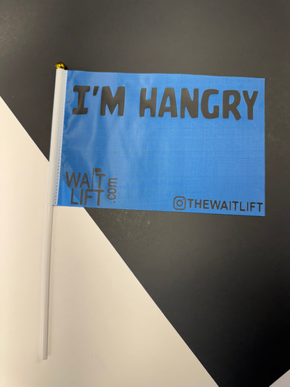 WaitLift "I'm Hangry" Flag